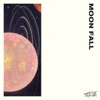 Moon Fall - Single