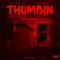Thumbin (feat. KESHORE) - Nu.Miles lyrics