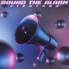 Sound the Alarm - Single