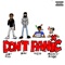 Don't Panic (feat. Teejayx6 & No Good Ent) - Berm lyrics