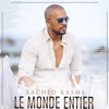 Le monde entier - Single