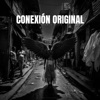 Conexión Original - Single