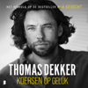 Koersen op geluk - Thomas Dekker