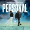 Personal (feat. Vicki D & Cent Remmy) - FINETUNZ lyrics