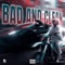 Bad & Clean - Prince Swanny lyrics