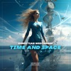 Time and Space - Single