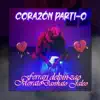 Corazón Partí-O - Single album lyrics, reviews, download