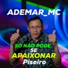 Só Não Pode Se Apaixonar - Single