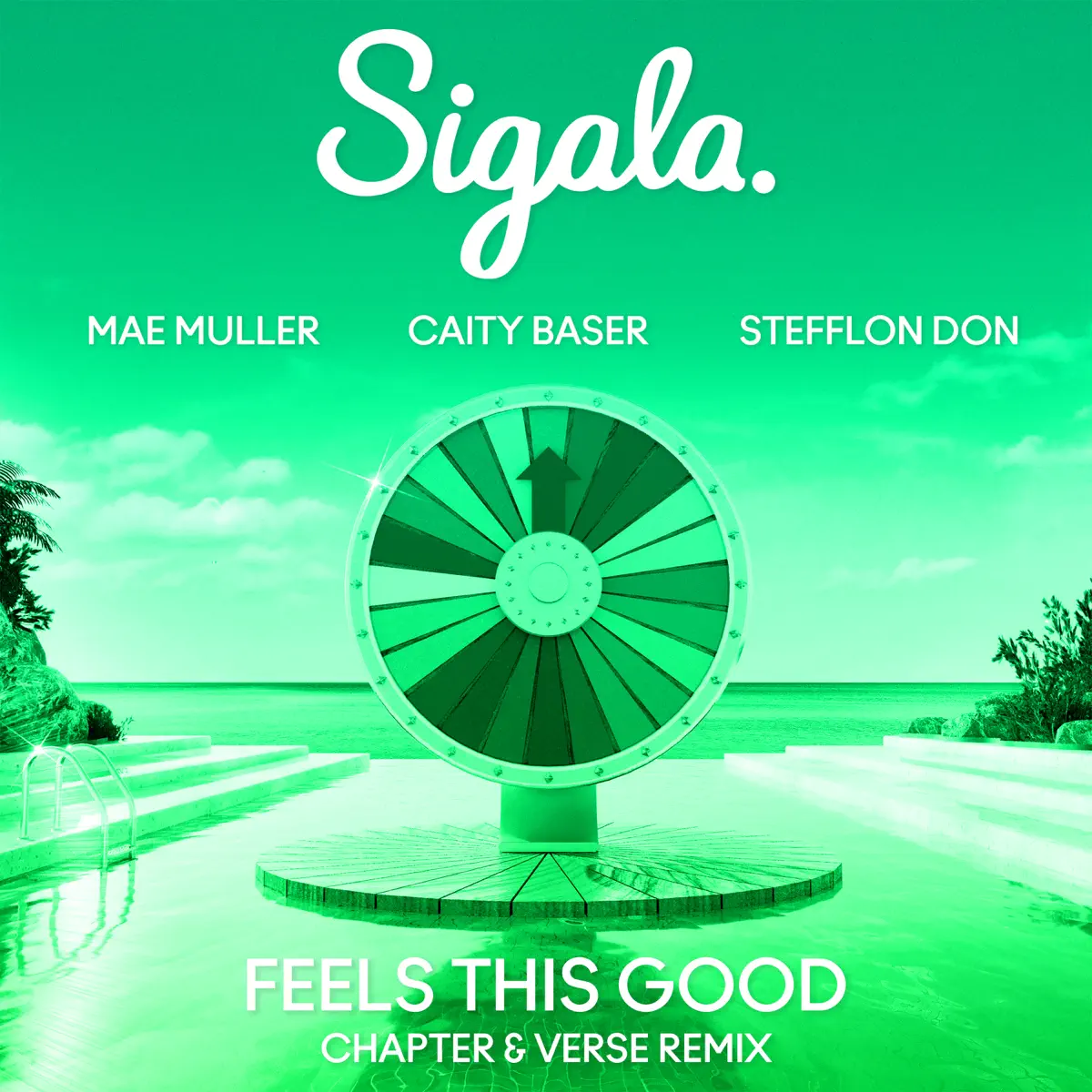 Sigala, Mae Muller & Caity Baser - Feels This Good (Chapter & Verse Remix) [feat. Stefflon Don] - Single (2023) [iTunes Plus AAC M4A]-新房子