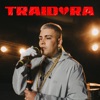 Traidora - Single