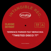 Twisted Disco 77 - Terrence Parker & Merachka