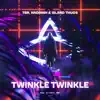 Twinkle Twinkle - Single album lyrics, reviews, download