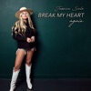 Break My Heart Again - Single