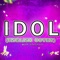 Idol - Will Stetson lyrics