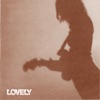 Lovely - Single