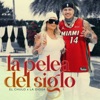 La Pelea del Siglo - Single