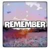 Remember (Deep Rap Instrumental) - Single album lyrics, reviews, download