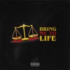 Bring Me To Life - Single, 2023