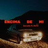 ENCIMA DE MI (feat. Rvfv) - Single