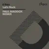 Stream & download Let's Rock (Paul Maddox Remix) - D11 - Single