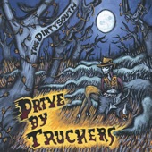 Drive By Truckers - Danko / Manuel