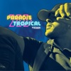 Paradis Tropical - Single