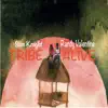 Tribe Alive - Single album lyrics, reviews, download