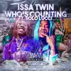 Who's Counting (feat. Solo Lucci) - Single album lyrics, reviews, download
