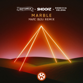 Marble (Marc Blou Remix) - Neptunica, Shockz & Rebecca Helena