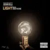 Light (feat. Rockin Rolla) - Single album lyrics, reviews, download