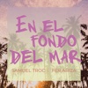 En el Fondo del Mar - Single