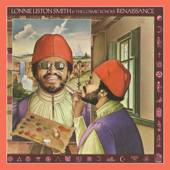 Renaissance - Lonnie Liston Smith & The Cosmic Echoes