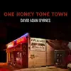 One Honky Tonk Town - Single album lyrics, reviews, download