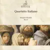 Quartetto Italiano : Mozart • Dvořák • Ravel album lyrics, reviews, download