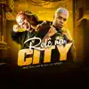 Stream & download Rolê na City - Single