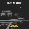 Leave Me Alone - Single