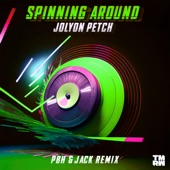 Spinning Around (PBH & JACK Remix) artwork
