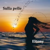Sulla pelle - Single