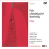 Stream & download Mendelssohn: Elias, Op. 70