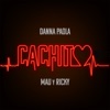 Cachito by Danna Paola, Mau y Ricky iTunes Track 1