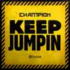 Keep Jumpin - Single album lyrics, reviews, download