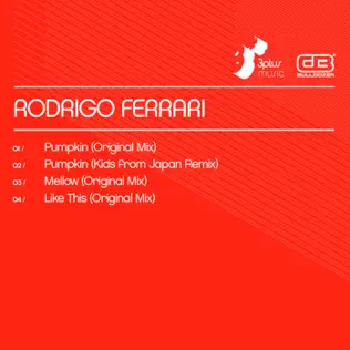 télécharger l'album Rodrigo Ferrari - Pumpkin EP