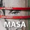 Masa (feat. Don Modo) - Single album lyrics, reviews, download