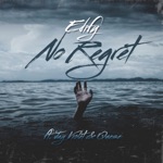 Edify - No Regret (feat. Jay Violet & Quese)