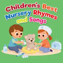 Children's Best Nursery Rhymes and Songs by Various Artists album reviews, ratings, credits