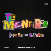 Te Mentiría (Versión Cuarteto) artwork