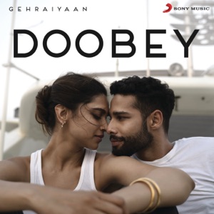 Doobey (From "Gehraiyaan") - Single