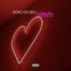 Dono do seu coração - Single