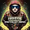 Whatcha Got (feat. Nemoniq & Meechie One) [Remix] - Single album lyrics, reviews, download