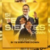 Si Te Sientes Down - Single